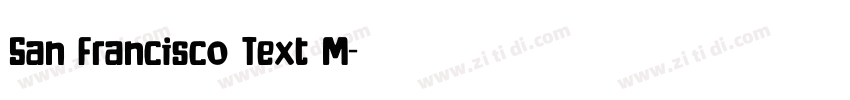 San Francisco Text M字体转换